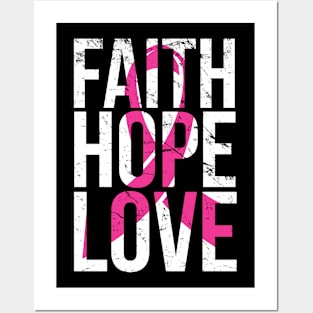 Faith Hope Love Breast Cancer Awareness Posters and Art